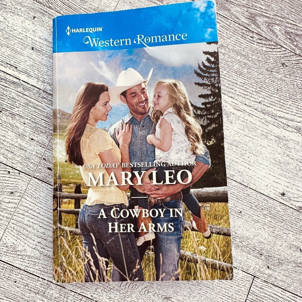 A Cowboy In Her‎ Arms Mary Leo 2017 Paperback Harlequin Western Romance